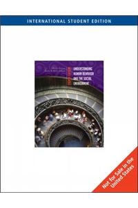 Understanding Human Behavior and the Social Environment