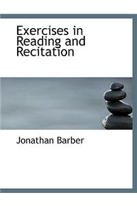 Exercises in Reading and Recitation