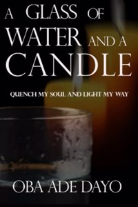 Glass Of Water And A Candle