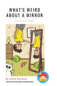 What's Weird About A Mirror