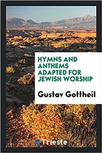 HYMNS AND ANTHEMS ADAPTED FOR JEWISH WOR