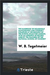 THE HANDBOOK OF HOUSEHOLD MANAGEMENT AND