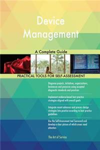 Device Management A Complete Guide