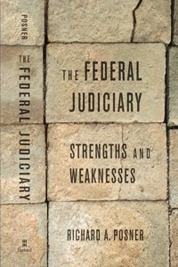 The Federal Judiciary Strengths and Weaknesses