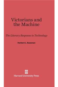 Victorians and the Machine