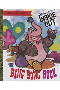 The Bing Bong Book (Disney/Pixar Inside Out)