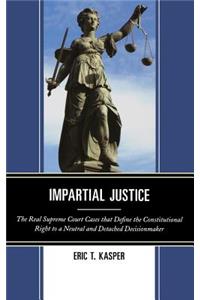 Impartial Justice