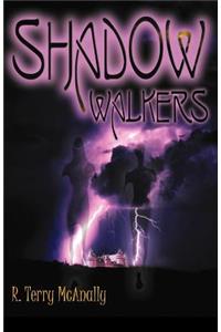 Shadow Walkers
