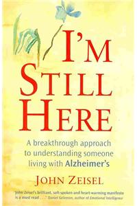 I'm Still Here
