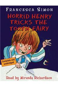 Horrid Henry Tricks The Tooth Fairy