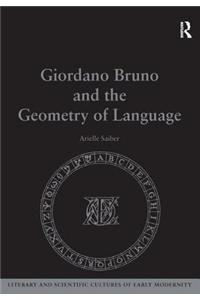 Giordano Bruno and the Geometry of Language