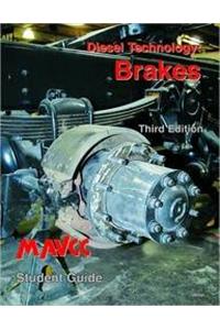 Diesel Technology: Brakes, Student Guide