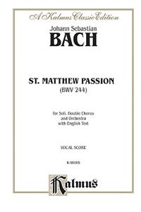 St. Matthew Passion (BWV 244)