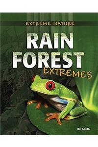 Rainforest Extremes