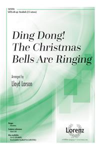 Ding Dong! The Christmas Bells Are Ringing