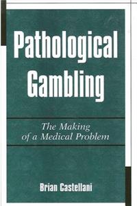 Pathological Gambling