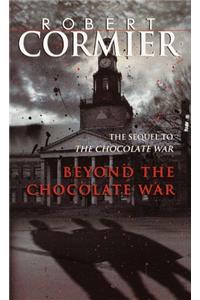 Beyond the Chocolate War