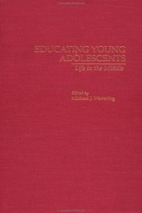 Educating Young Adolescents