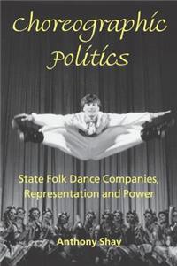 Choreographic Politics