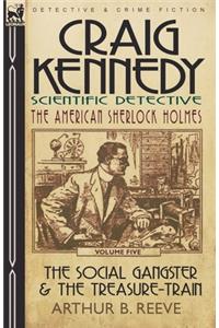 Craig Kennedy-Scientific Detective