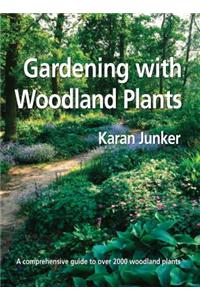 Gardening with Woodlands Plants