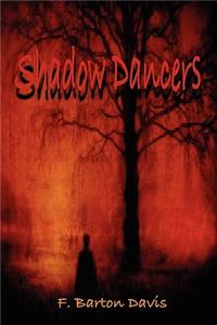 Shadow Dancers