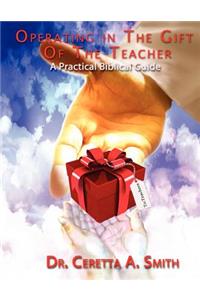 Operating in the Gift of the Teacher