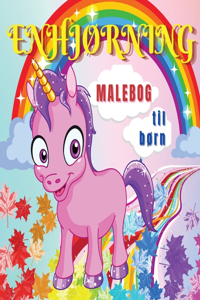 Enhjørning Malebog til Børn