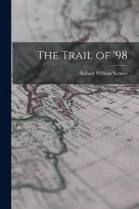 Trail of '98