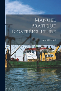 Manuel Pratique D'ostréiculture