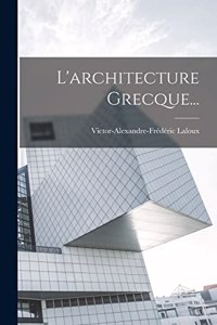 L'architecture Grecque...