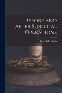 Before and After Surgical Operations