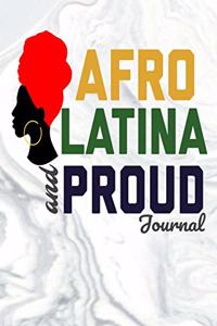 Afro Latina and Proud Journal