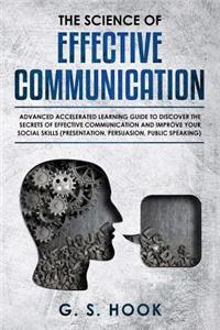 The Science of Effective Communication