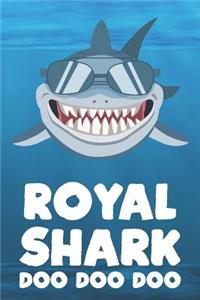 Royal - Shark Doo Doo Doo