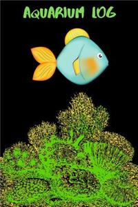 Aquarium Log