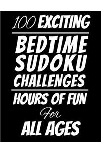 100 Exciting Bedtime Sudoku Challenges