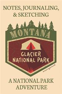 Notes Journaling & Sketching Montana Glacier National Park Moosing Around