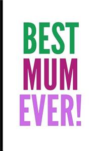 Best Mum Ever