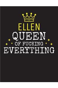 ELLEN - Queen Of Fucking Everything