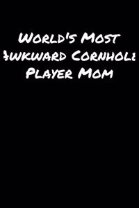 World's Most Awkward Cornhole Player Mom