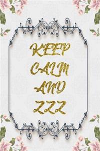 Keep Calm And Zzz