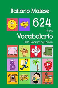 Italiano Malese 624 Bilingue Vocabolario Flash Cards Libri per Bambini: Italian Malay dizionario flashcards elementerre bambino