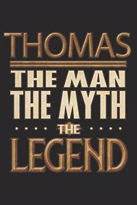 Thomas The Man The Myth The Legend