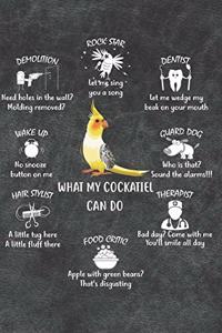 What My Cockatiel Can Do Notebook Journal
