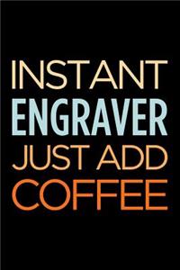 Instant Engraver Just Add Coffee