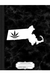 Massachusetts Weed 420 Composition Notebook: College Ruled 93/4 X 71/2 100 Sheets 200 Pages for Writing