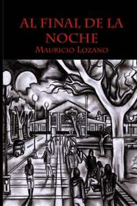 Al final de la noche