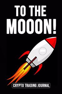 To The Mooon!