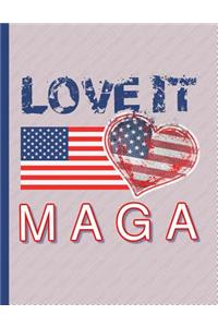 MAGA Love It